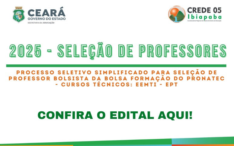 PROCESSO SELETIVO SIMPLIFICADO PARA SELEÇÃO DE PROFESSOR BOLSISTA DOS CURSOS TÉCNICOS DE EDUCAÇÃO PROFISSIONAL E TECNOLÓGICA ARTICULADO COM O ENSINO MÉDIO (EM – EPT)