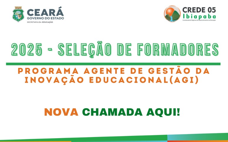 AGI: SEDUC DIVULGA TERCEIRA CHAMADA PÚBLICA