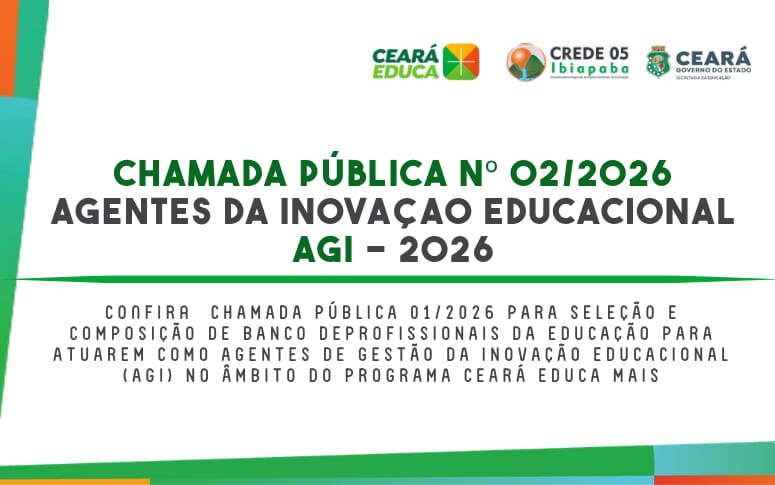 2ª Chamada Pública – SEDUC para Agente de Inovação Tecnológica – AGI 2026